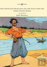 The Travelling Musicians And The Giant With The Three Golden Hairs - Illustrated By John Hassall