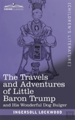Bertrand.pt - The Travels And Adventures Of Little Baron Trump