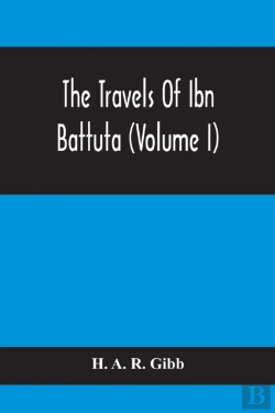 Bertrand.pt - The Travels Of Ibn Battuta (Volume I)