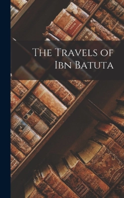 Bertrand.pt - The Travels Of Ibn Batuta