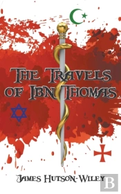 The Travels Of Ibn Thomas