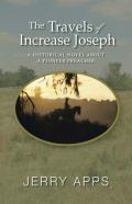 The Travels Of Increase Joseph