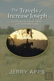 The Travels Of Increase Joseph