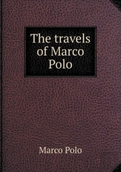 The Travels Of Marco Polo