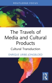 The Travels Of Media And Cultural Products