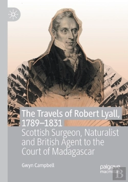 Bertrand.pt - The Travels Of Robert Lyall, 1789â€“1831