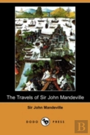 The Travels Of Sir John Mandeville (Dodo