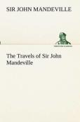 The Travels Of Sir John Mandeville