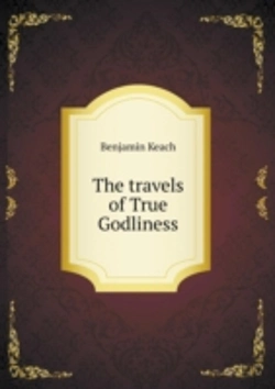 Bertrand.pt - The Travels Of True Godliness