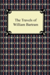 The Travels Of William Bartram