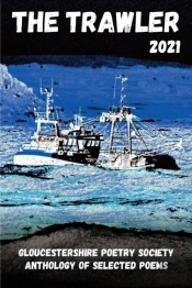 The Trawler 2021: Gloucestershire Poetry
