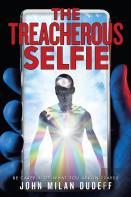 The Treacherous Selfie