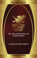 The Treasure House Of Martin Hews