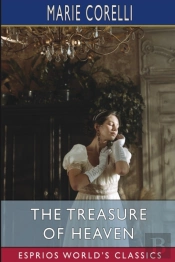 The Treasure Of Heaven (Esprios Classics)