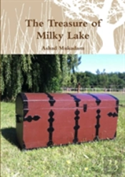 The Treasure Of Milky Lake
