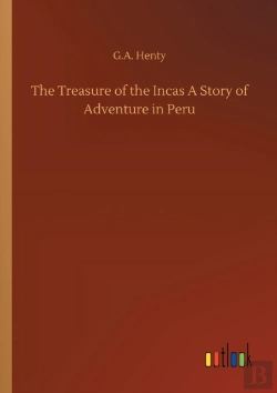 Bertrand.pt - The Treasure Of The Incas A Story Of Adventure In Peru
