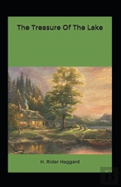 The Treasure Of The Lake Annotated