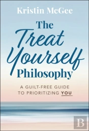 The Treat Yourself Philosophy