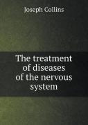 The Treatment Of Diseases Of The Nervous System