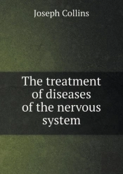 The Treatment Of Diseases Of The Nervous System