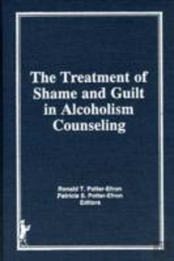 Bertrand.pt - The Treatment Of Shame And Guilt In Alcoholism Counseling