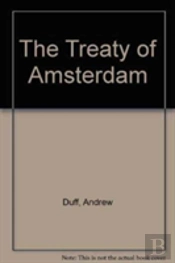 The Treaty Of Amsterdam