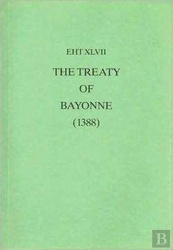 Bertrand.pt - The Treaty Of Bayonne (1388)