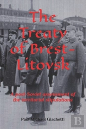 The Treaty Of Brest-Litovsk
