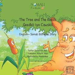Bertrand.pt - The Tree And The Reeds - Geedkii Iyo Cawskii