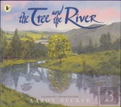 The Tree And The River