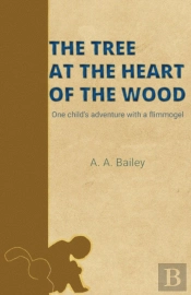 The Tree At The Heart Of The Wood