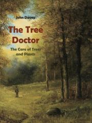 The Tree Doctor The Care Of Trees And Plants (With Photographs)