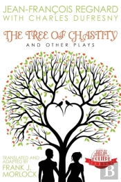 The Tree Of Chastity And Other Plays
