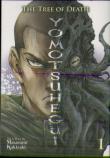 The Tree Of Death: Yomotsuhegui Vol. 1