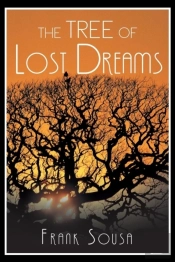 The Tree Of Lost Dreams