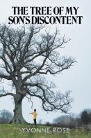The Tree Of My Son'S Discontent