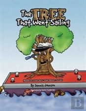 The Tree That Went Sailing