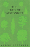 The Trees Of Westonbirt - Illustrated With Photographic Plates