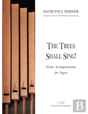 The Trees Shall Sing!