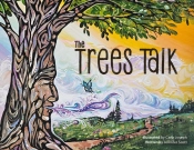 The Trees Talk