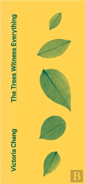 The Trees Witness Everything