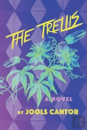 The Trellis: A Novel