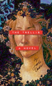 The Trellis: A Novel