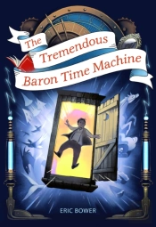 The Tremendous Baron Time Machine
