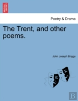 Bertrand.pt - The Trent, And Other Poems.