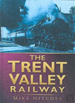 Bertrand.pt - The Trent Valley Railway