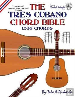 Bertrand.pt - The Tres Cubano Chord Bible: C And D Maj