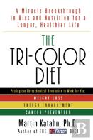 The Tri-Color Diet