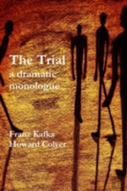 Bertrand.pt - The Trial - A Dramatic Monologue