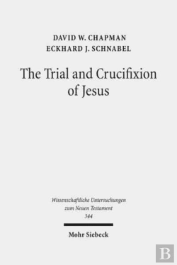 Bertrand.pt - The Trial And Crucifixion Of Jesus